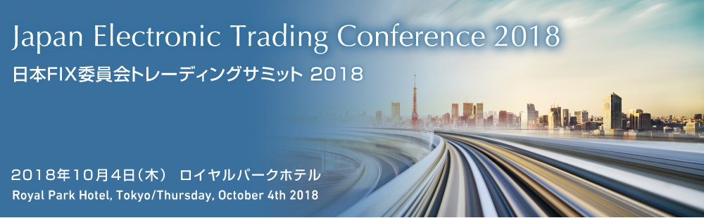 japan electronic trading conference 2018